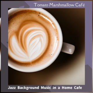 Jazz Background Music in a Home Cafe