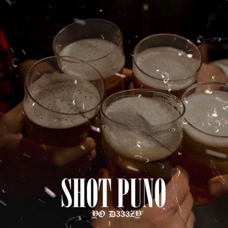 Shot Puno | Boomplay Music