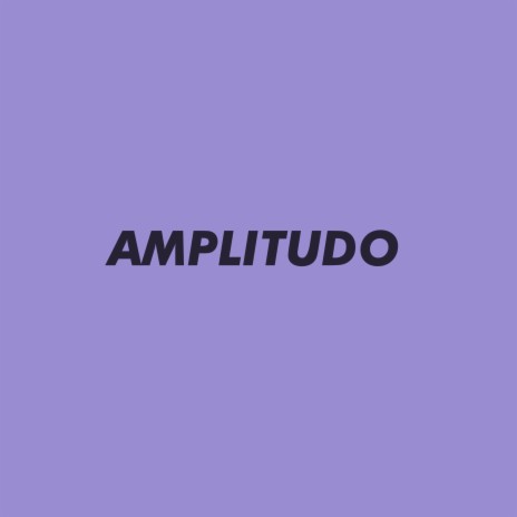 Amplitudo | Boomplay Music