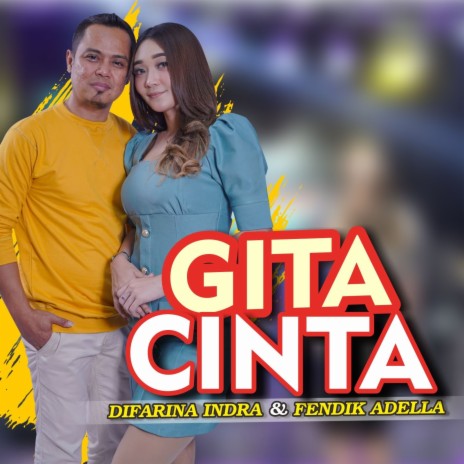 Gita Cinta ft. Fendik Adella | Boomplay Music