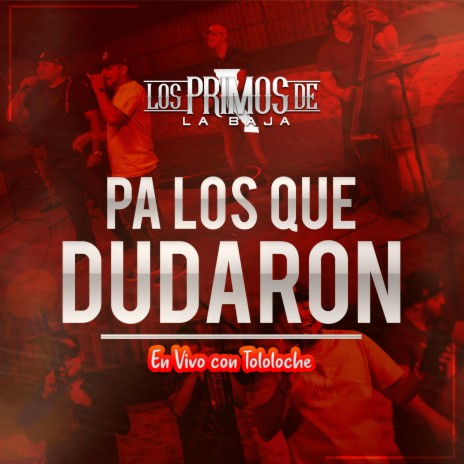 Pa Los Que Dudaron | Boomplay Music