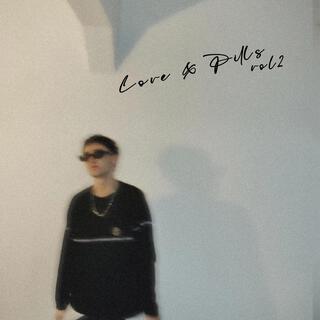 Love And Pills Vol2