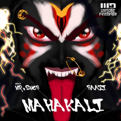 Mahakali ft. Baazi | Boomplay Music