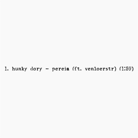 HUNKY DORY / PEREIA ft. venloerstr | Boomplay Music