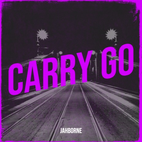 Carry Go | Boomplay Music