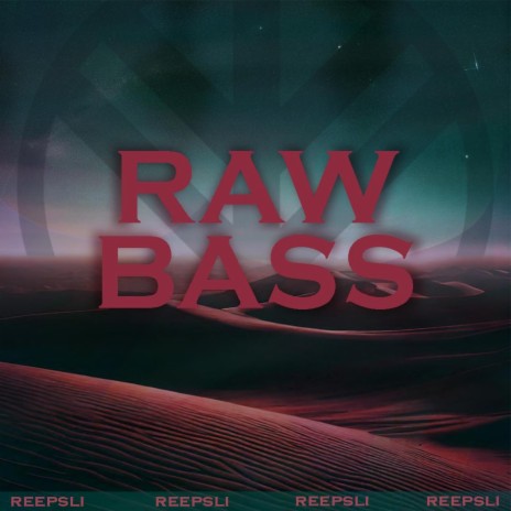 Raw Bass (Radio Edit) | Boomplay Music
