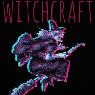 Witchcraft lyrics | Boomplay Music