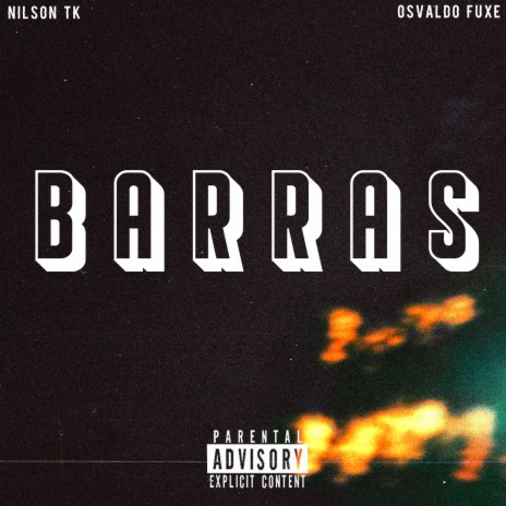 Barras | Boomplay Music