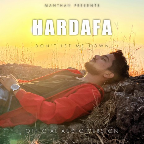 Hardafa (Don't Let Me Down) | Boomplay Music