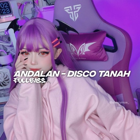 ANDALAN - DISCO TANAH | Boomplay Music