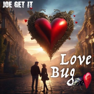 Love Bug lyrics | Boomplay Music