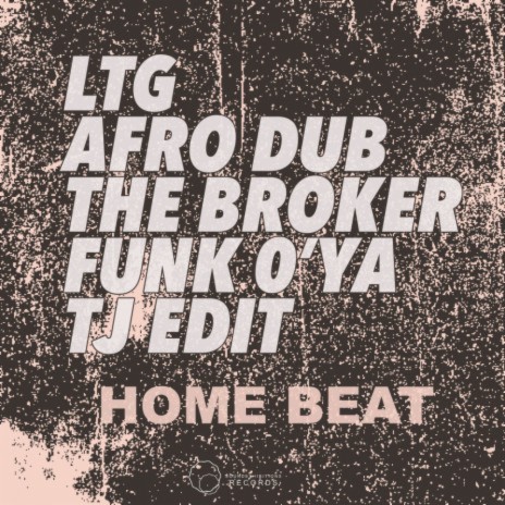 Home Beat ft. LTG Long Travel Groove | Boomplay Music