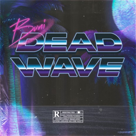 Dead Wave | Boomplay Music