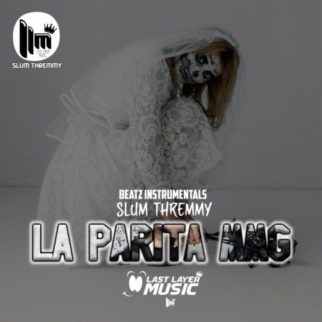 La Parita MMG ft. Beatz Instrumentals