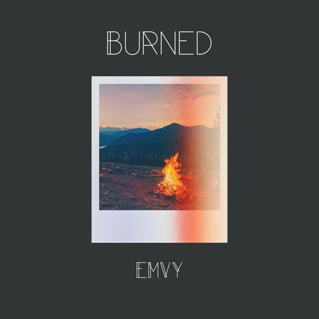 Burned | Boomplay Music