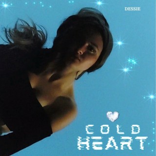 COLD HEART lyrics | Boomplay Music