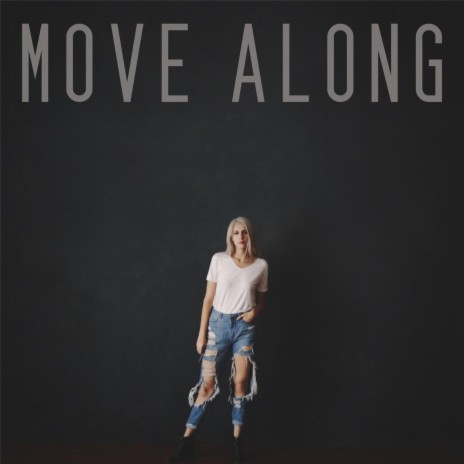 Move Along | Boomplay Music