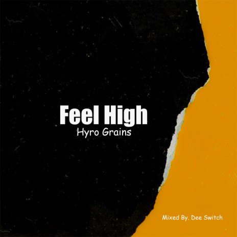Feel High | Boomplay Music