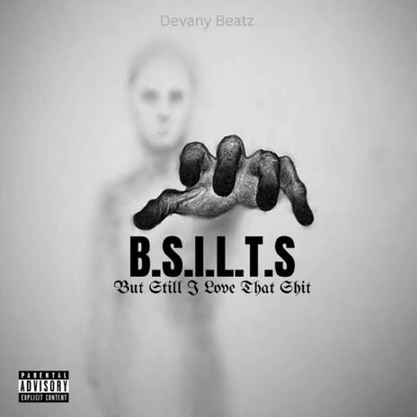 B.S.I.L.T.S | Boomplay Music