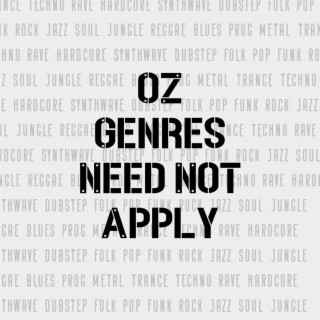 Genres Need Not Apply