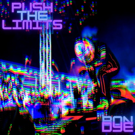 Push The Limits | Boomplay Music