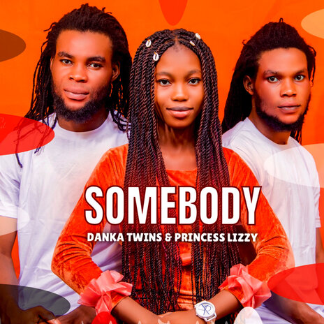 Somebody ft. Princess Lizzy | Boomplay Music