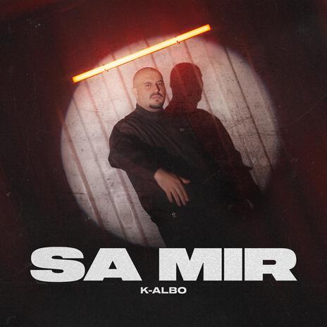 SA MIR | Boomplay Music