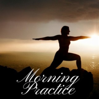 Morning Practice