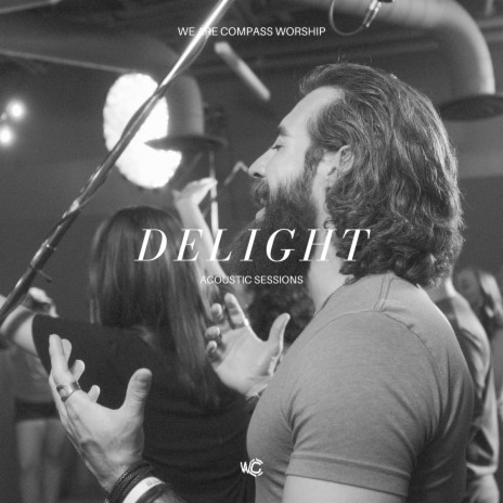 Delight (Acoustic Sessions) | Boomplay Music