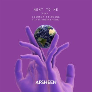 Next To Me ft. Olaf Blackwood, Medeea & Lindsey Stirling lyrics | Boomplay Music