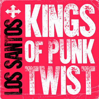 Kings Of Punk Twist