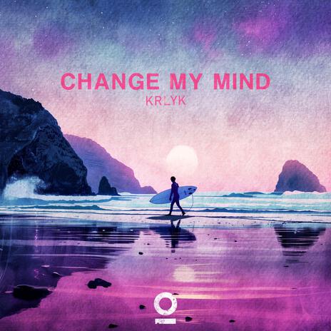 Change My Mind ft. Outertone | Boomplay Music