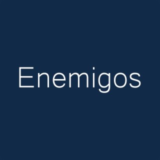 Enemigos