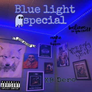 Blue Light Special