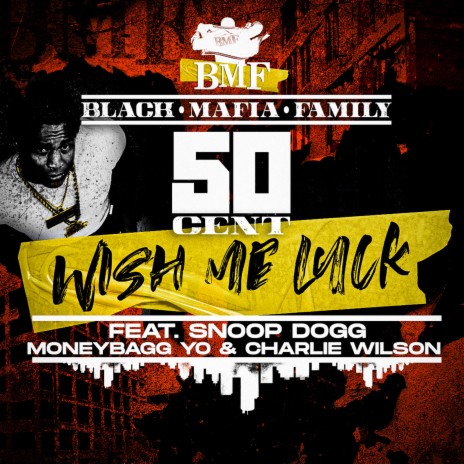 Wish Me Luck (Extended Version) ft. Snoop Dogg, Moneybagg Yo & Charlie Wilson | Boomplay Music