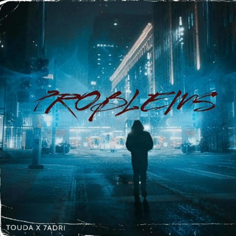 PROPLEMS ft. 7ADRI | Boomplay Music
