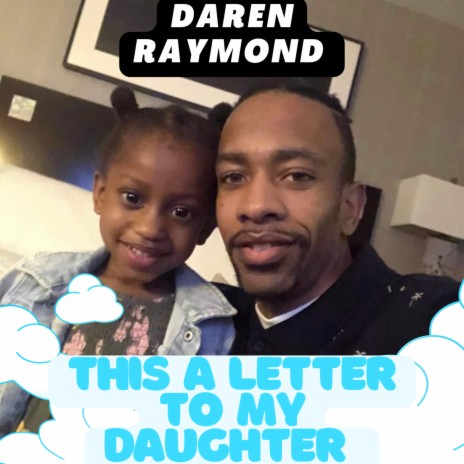 This A Letter To My Daughter | Boomplay Music