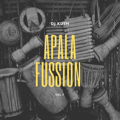 Apala Fussion Vol.1