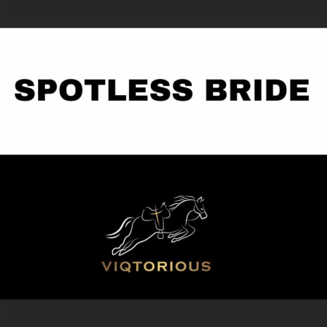 Spotless Bride