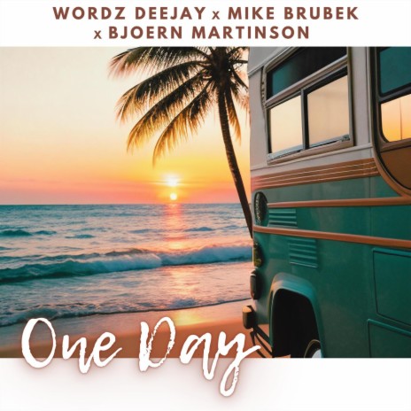 One Day (Extended Mix) ft. Mike Brubek & Bjoern Martinson | Boomplay Music