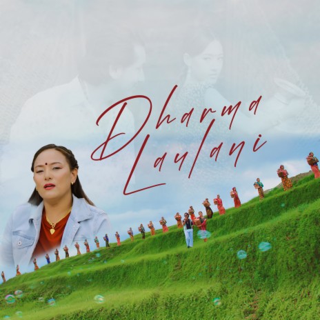 Dharma Laulani ft. Bina Budha Magar | Boomplay Music