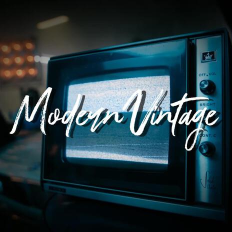 Modern Vintage | Boomplay Music