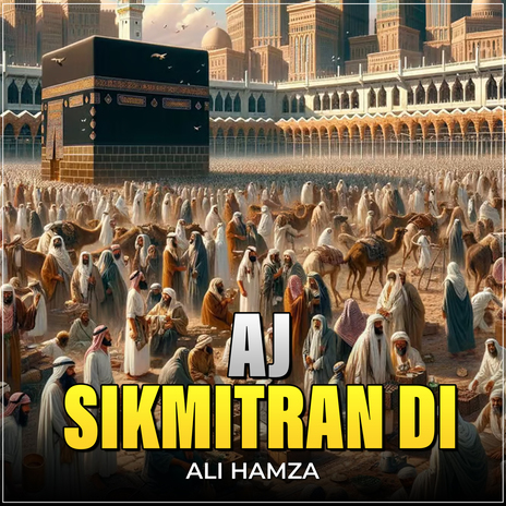 Aj Sikmitran Di | Boomplay Music