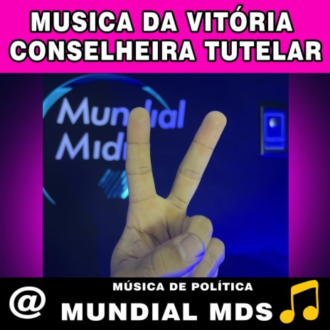 Musica da vitória conselheira tutelar