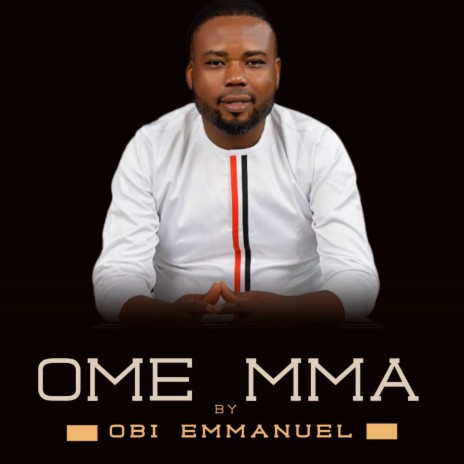 Ome Mma | Boomplay Music