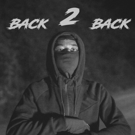 Back 2 Back (Special Version) ft. GoiKaiser | Boomplay Music