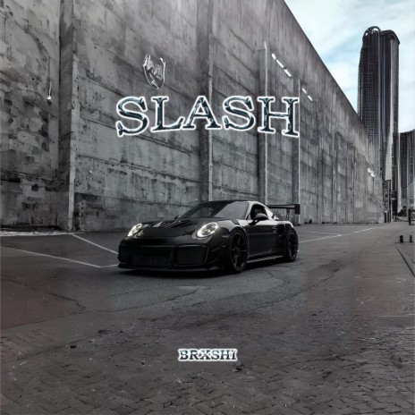 SLASH | Boomplay Music
