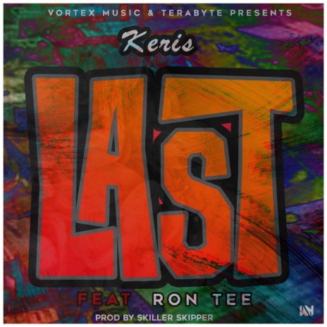 Last ft. Ron Tee