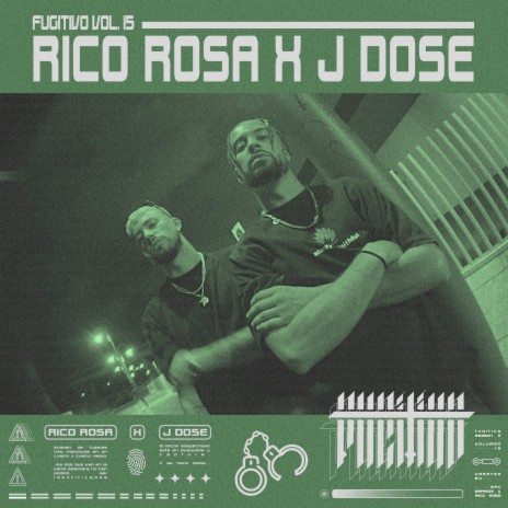 J Dose - Fugitivo Vol. 15 ft. J Dose | Boomplay Music