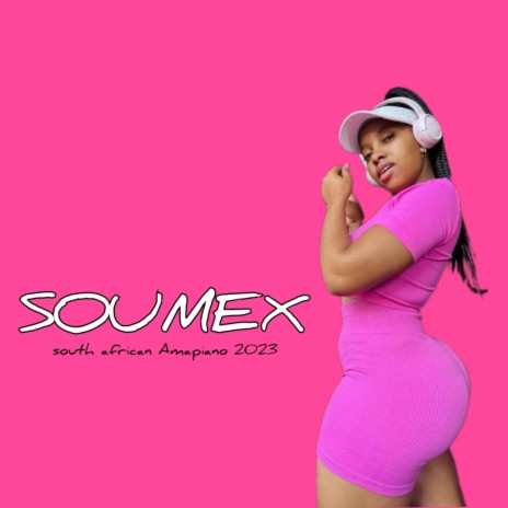SOUMEX - south african Amapiano 2023 (Live) | Boomplay Music